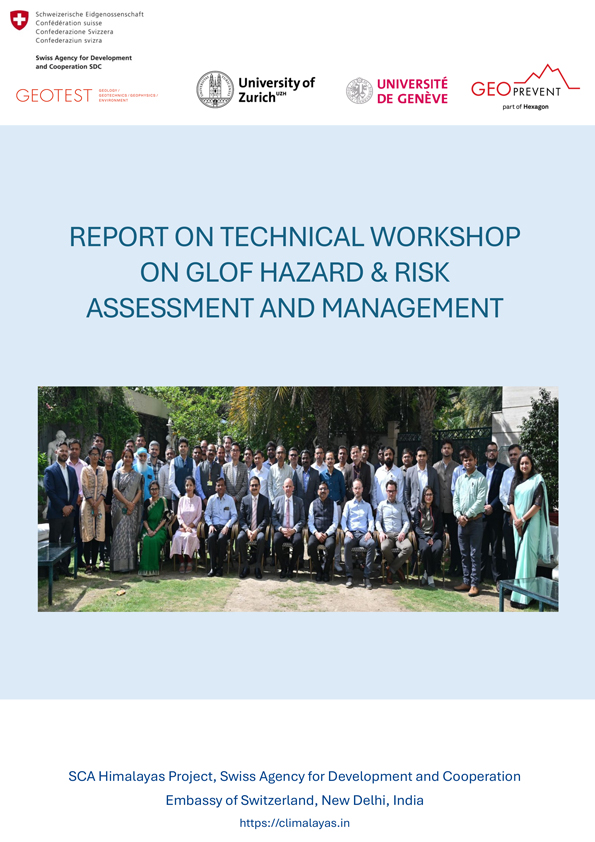 REPORT ON TECHNICAL WORKSHOP ON GLOF HAZARD & RISK ASSESSMENT AND MANAGEMENT (2025)