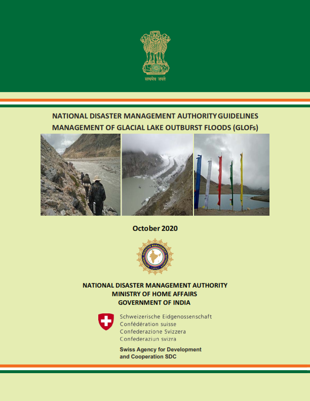 National Disaster Management Authority Guidelines Management Of Glacial Lake Outburst Floods (Glofs)